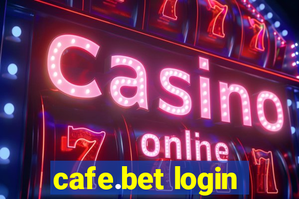 cafe.bet login